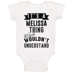 Its A Melissa Thing Essential Personalized Name Baby One Piece Its A Melissa Thing Essential Personalized Name Baby One Piece