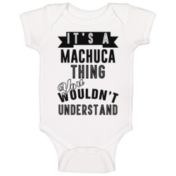 Its A Machuca Thing Essential Personalized Name Baby One Piece Its A Machuca Thing Essential Personalized Name Baby One Piece