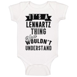 Its A Lennartz Thing Essential Personalized Name Baby One Piece Its A Lennartz Thing Essential Personalized Name Baby One Piece