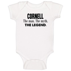 Cornell The Man The Myth The Legend Name Baby One Piece Cornell The Man The Myth The Legend Name Baby One Piece