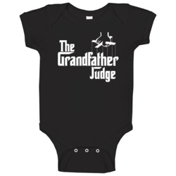 The Grandfather Judge Funny Godfather Parody Baby One Piece The Grandfather Judge Funny Godfather Parody Baby One Piece