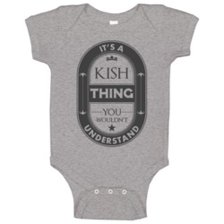 Its A Kish Thing Beer Label Inspired Name Baby One Piece Its A Kish Thing Beer Label Inspired Name Baby One Piece