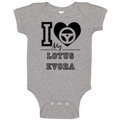 I Drive My Lotus Evora Heart Car Lover Baby One Piece I Drive My Lotus Evora Heart Car Lover Baby One Piece