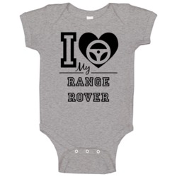 I Drive My Range Rover Heart Car Lover Baby One Piece I Drive My Range Rover Heart Car Lover Baby One Piece