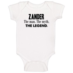 Zander The Man The Myth The Legend Name Baby One Piece Zander The Man The Myth The Legend Name Baby One Piece