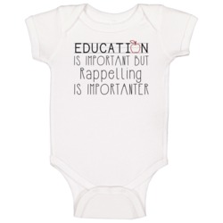Rappelling Is Important Sports Hobbies Baby One Piece Rappelling Is Important Sports Hobbies Baby One Piece
