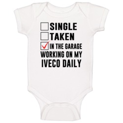 Single Taken Working On My Iveco Daily Funny Car Baby One Piece Single Taken Working On My Iveco Daily Funny Car Baby One Piece
