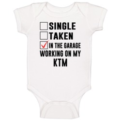 Single Taken Working On My Ktm Funny Car Baby One Piece Single Taken Working On My Ktm Funny Car Baby One Piece