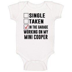 Single Taken Working On My Mini Cooper Funny Car Baby One Piece Single Taken Working On My Mini Cooper Funny Car Baby One Piece