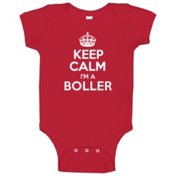 Keep Calm Im A Boller Last Name Baby One Piece Keep Calm Im A Boller Last Name Baby One Piece