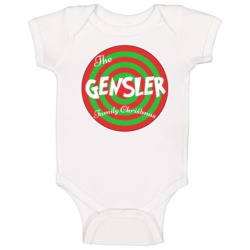 The Gensler Family Christmas Last Name Baby One Piece The Gensler Family Christmas Last Name Baby One Piece