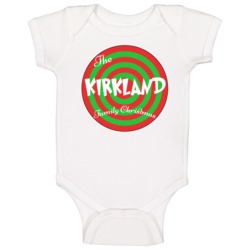 The Kirkland Family Christmas Last Name Baby One Piece The Kirkland Family Christmas Last Name Baby One Piece