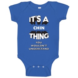 Its A Chin Thing Fun Graphic Personalized Name Baby One Piece Its A Chin Thing Fun Graphic Personalized Name Baby One Piece