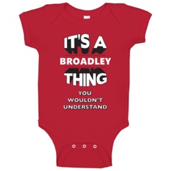 Its A Broadley Thing Fun Graphic Personalized Name Baby One Piece Its A Broadley Thing Fun Graphic Personalized Name Baby One Piece