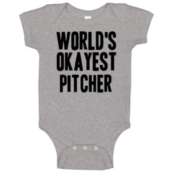 Worlds Okayest Pitcher Job Baby One Piece Worlds Okayest Pitcher Job Baby One Piece