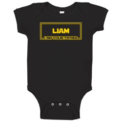 Liam I Am Your Father Funny Parody Baby One Piece Liam I Am Your Father Funny Parody Baby One Piece