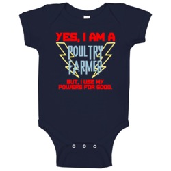 Yes I Am A Poultry Farmer Funny Powers Baby One Piece Yes I Am A Poultry Farmer Funny Powers Baby One Piece