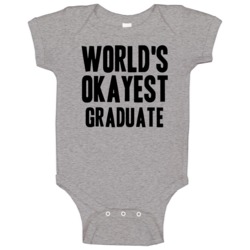 Worlds Okayest Graduate Job Baby One Piece Worlds Okayest Graduate Job Baby One Piece