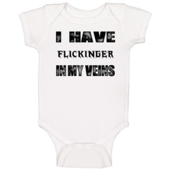 I Have Flickinger In My Blood Last Name Baby One Piece I Have Flickinger In My Blood Last Name Baby One Piece