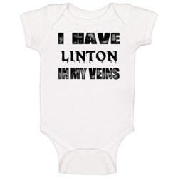 I Have Linton In My Blood Last Name Baby One Piece I Have Linton In My Blood Last Name Baby One Piece