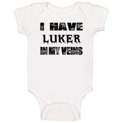 I Have Luker In My Blood Last Name Baby One Piece I Have Luker In My Blood Last Name Baby One Piece