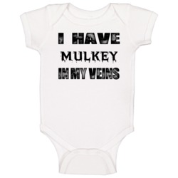 I Have Mulkey In My Blood Last Name Baby One Piece