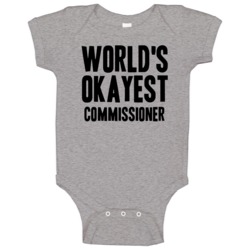 Worlds Okayest Commissioner Job Baby One Piece Worlds Okayest Commissioner Job Baby One Piece