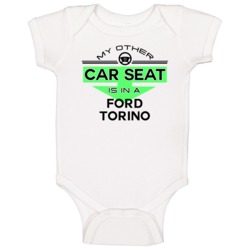 Car Seat In A Ford Torino Funny Kids Car Baby One Piece Car Seat In A Ford Torino Funny Kids Car Baby One Piece