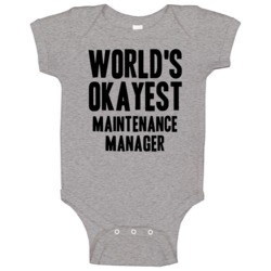 Worlds Okayest Maintenance Manager Job Baby One Piece Worlds Okayest Maintenance Manager Job Baby One Piece