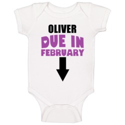 Oliver Due In February Last Name Maternity Baby One Piece Oliver Due In February Last Name Maternity Baby One Piece