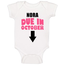 Nora Due In October Last Name Maternity Baby One Piece Nora Due In October Last Name Maternity Baby One Piece