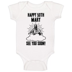 Happy 50th Birthday Mary Name Baby One Piece Happy 50th Birthday Mary Name Baby One Piece