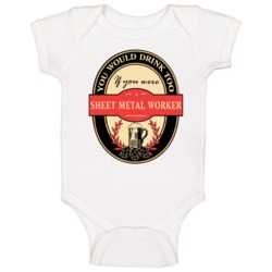 Sheet Metal Worker Beer Drinking Label Inspired Job Baby One Piece Sheet Metal Worker Beer Drinking Label Inspired Job Baby One Piece