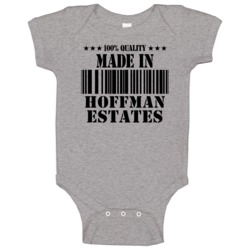 Made In Hoffman Estates Born In Illinois Funny Baby One Piece Made In Hoffman Estates Born In Illinois Funny Baby One Piece