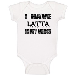 I Have Latta In My Blood Last Name Baby One Piece I Have Latta In My Blood Last Name Baby One Piece