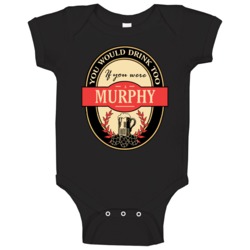 Drink If You Are A Murphy Funny Beer Party Label Inspired Baby One Pie Drink If You Are A Murphy Funny Beer Party Label Inspired Baby One Pie