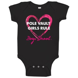 Pole Vault Girls Rule Boys Drool Sporty Baby One Piece Pole Vault Girls Rule Boys Drool Sporty Baby One Piece