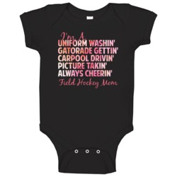 Field Hockey Mom Sports Supporter Fan Baby One Piece Field Hockey Mom Sports Supporter Fan Baby One Piece