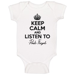 Keep Calm And Listen To Pink Floyd Music Baby One Piece Keep Calm And Listen To Pink Floyd Music Baby One Piece