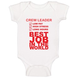 Crew Leader Best Job Ever Occupation Baby One Piece Crew Leader Best Job Ever Occupation Baby One Piece