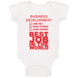 Business Development Best Job Ever Occupation Baby One Piece Business Development Best Job Ever Occupation Baby One Piece