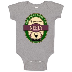 Drink If You Are A Neely Funny Wine Party Label Inspired Baby One Piec Drink If You Are A Neely Funny Wine Party Label Inspired Baby One Piec