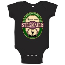 Drink If You Are A Stegmaier Funny Wine Party Label Inspired Baby One Drink If You Are A Stegmaier Funny Wine Party Label Inspired Baby One