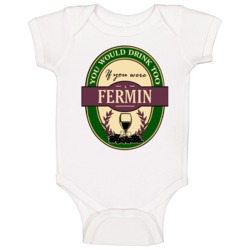 Drink If You Are A Fermin Funny Wine Party Label Inspired Baby One Pie Drink If You Are A Fermin Funny Wine Party Label Inspired Baby One Pie