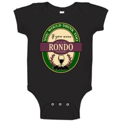 Drink If You Are A Rondo Funny Wine Party Label Inspired Baby One Piec Drink If You Are A Rondo Funny Wine Party Label Inspired Baby One Piec