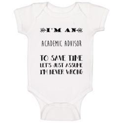 Im An Academic Advisor To Save Time Job Baby One Piece Im An Academic Advisor To Save Time Job Baby One Piece