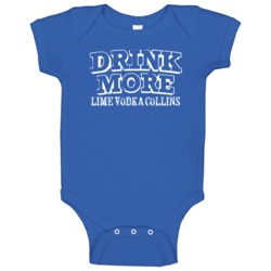 Drink More Lime Vodka Collins   Alcohol Baby One Piece