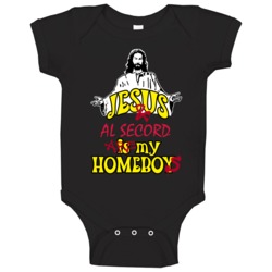 Al Secord Chicago Hockey Sports Jesus Homeboys Baby One Piece Al Secord Chicago Hockey Sports Jesus Homeboys Baby One Piece