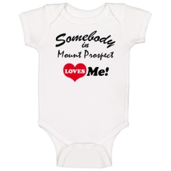 Mount Prospect Illinois Somebody Loves Me Heart City Baby One Piece