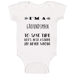 Im A Groundsman To Save Time Job Baby One Piece Im A Groundsman To Save Time Job Baby One Piece